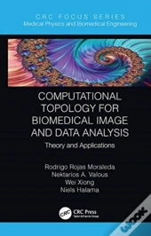 Computational Topology For Biomedical Image And Data Analysis