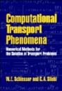 Computational Transport Phenomena - Preview