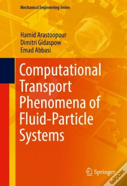 Capa do artigo Computational Transport Phenomena Of Fluid-Particle Systems