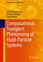 Computational Transport Phenomena Of Fluid-Particle Systems - Preview