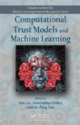 Computational Trust Models And Machine Learning - Preview