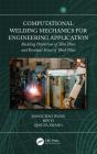 Computational Welding Mechanics For Engineering Application - Preview