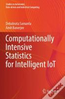 Computationally Intensive Statistics For Intelligent Iot