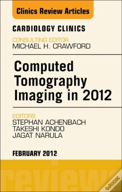 Capa do artigo Computed Tomography Imaging In 2012, An Issue Of Cardiology Clinics