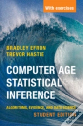 Computer Age Statistical Inference, Student Edition