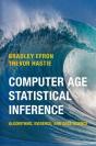 Computer Age Statistical Inference - Preview