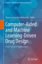 Computer-Aided And Machine Learning-Driven Drug Design - Preview