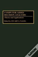 Computer-Aided Decision Analysis