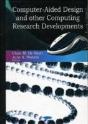 Computer-Aided Design & Other Computing Research Developments - Preview