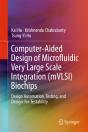 Computer-Aided Design Of Microfluidic Very Large Scale Integration (Mvlsi) Biochips - Preview