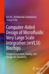 Capa do artigo Computer-Aided Design Of Microfluidic Very Large Scale Integration (Mvlsi) Biochips