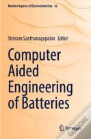 Computer Aided Engineering Of Batteries