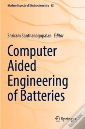 Capa do artigo Computer Aided Engineering Of Batteries