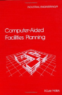 Computer-Aided Facilities Planning - Preview
