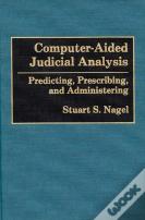 Computer-Aided Judicial Analysis