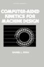 Computer-Aided Kinetics For Machine Design - Preview