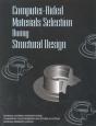 Computer-Aided Materials Selection During Structural Design - Preview