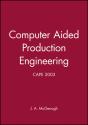 Computer Aided Production Engineering - Preview
