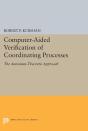 Computer-Aided Verification Of Coordinating Processes - Preview