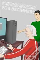 Computer And Internet For Beginners