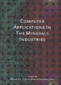 Computer Applications In The Mineral Industries - Preview