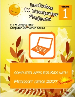 Capa do artigo Computer Apps For Kids With Microsoft Office 2007 - Summer