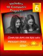 Computer Apps For Kids With Microsoft Office 2010 - Summer - Preview