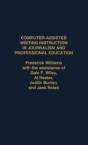 Computer Assisted Writing Instruction In Journalism And Professional Education - Preview