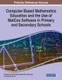 Computer-Based Mathematics Education And The Use Of Matcos Software In Primary And Secondary Schools - Preview