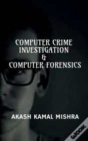Capa do artigo Computer Crime Investigation & Computer Forensics