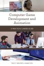 Computer Game Development And Animation - Preview