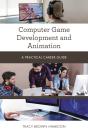 Computer Game Development And Animation - Preview