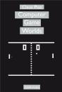 Computer Game Worlds - Preview