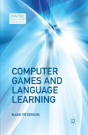 Computer Games And Language Learning - Preview