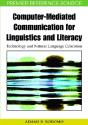 Computer-Mediated Communication For Linguistics And Literacy - Preview