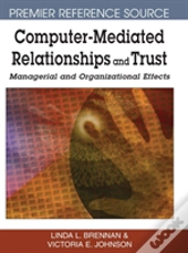 Computer-Mediated Relationships And Trust
