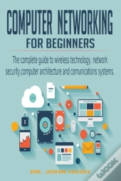 Computer Networking For Beginners: The C
