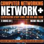 Computer Networking: Network+ Certification Study Guide For N10-008 Exam 2 Books In 1 - Preview