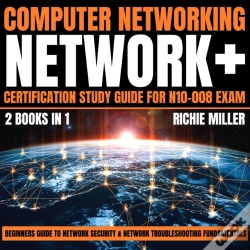 Capa do artigo Computer Networking: Network+ Certification Study Guide For N10-008 Exam 2 Books In 1