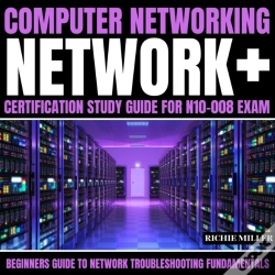 Capa do artigo Computer Networking: Network+ Certification Study Guide For N10-008 Exam