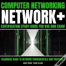 Capa do artigo Computer Networking: Network+ Certification Study Guide For N10-008 Exam