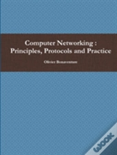 Computer Networking : Principles, Protocols And Practice