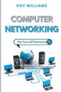 Computer Networking: The Beginners Guide - Preview