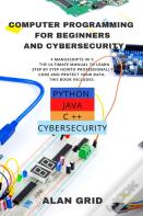 Computer Programming For Beginners And Cybersecurity