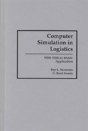 Computer Simulation In Logistics - Preview
