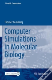Computer Simulations In Molecular Biology