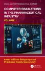 Computer Simulations In The Pharmaceutical Industry - Preview