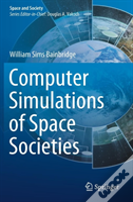 Computer Simulations Of Space Societies