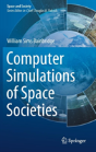 Computer Simulations Of Space Societies - Preview