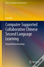 Computer-Supported Collaborative Chinese Second Language Learning